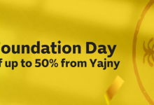 Celebrate Foundation Day with discounts of up to 50% from Yajny