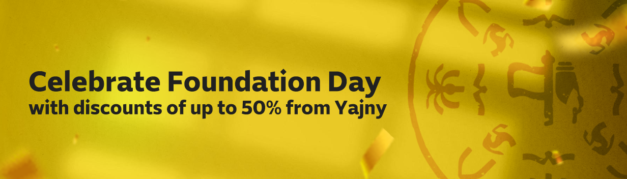 Celebrate Foundation Day with discounts of up to 50% from Yajny