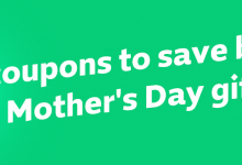 7 coupons to save big on Mother's Day gifts